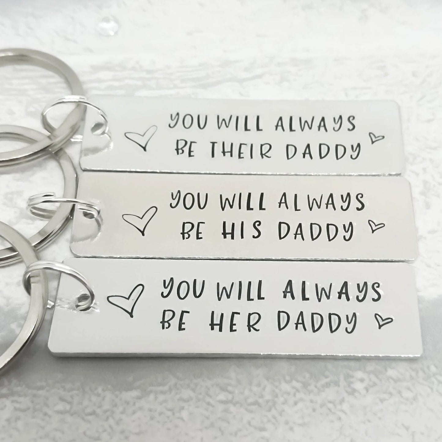 YOU WILL ALWAYS BE Personalised Keyring for Baby's Daddy