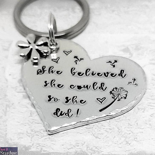 SHE BELIEVED SHE COULD Keyring