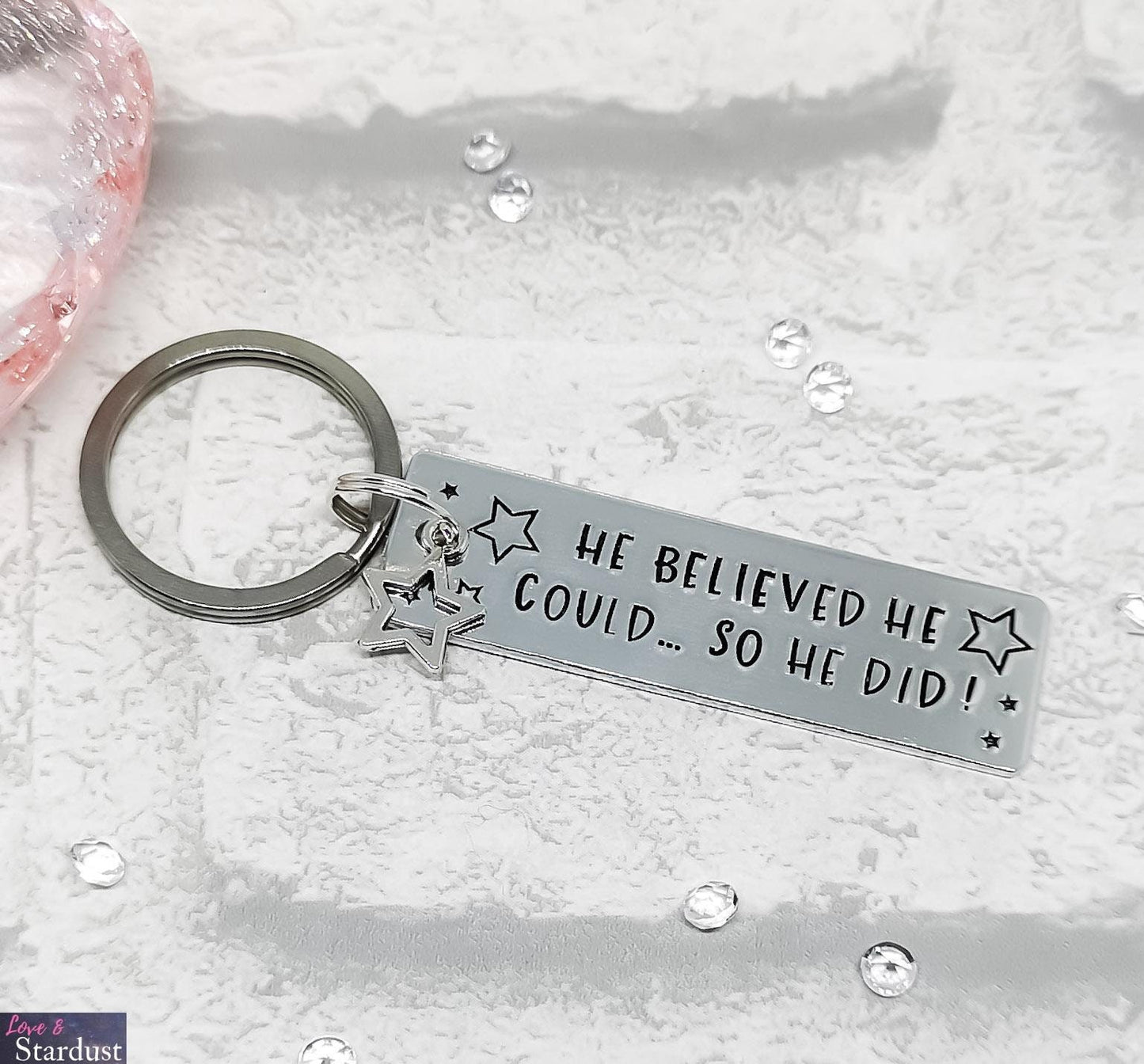 HE BELIEVED HE COULD SO HE DID Keyring