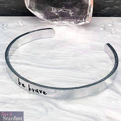 BE BRAVE Cuff Bracelet