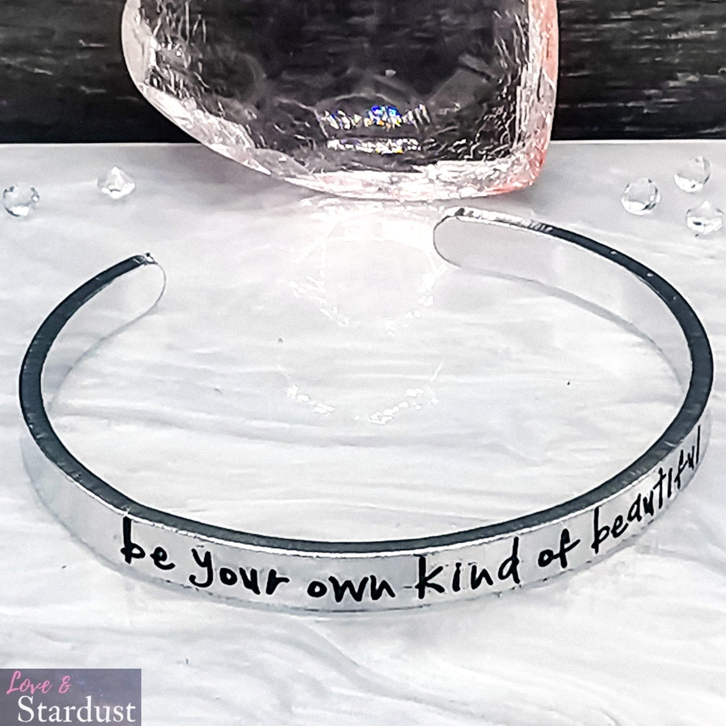 BE YOUR OWN KIND OF BEAUTIFUL Cuff Bracelet