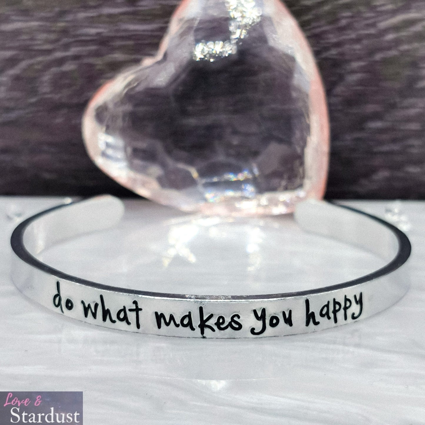 DO WHAT MAKES YOU HAPPY Cuff Bracelet