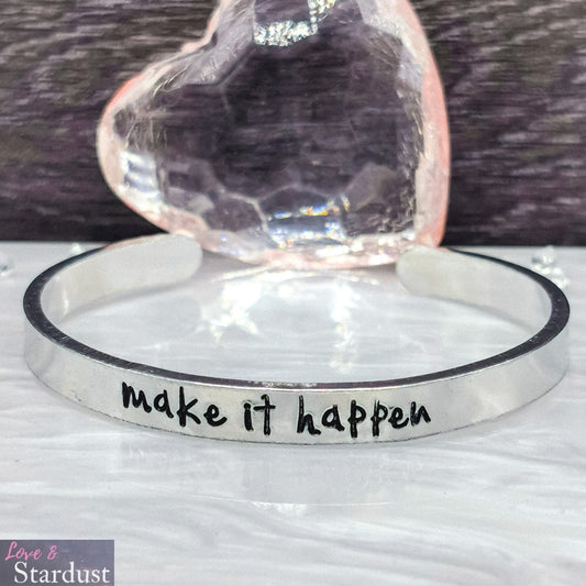 MAKE IT HAPPEN Cuff Bracelet