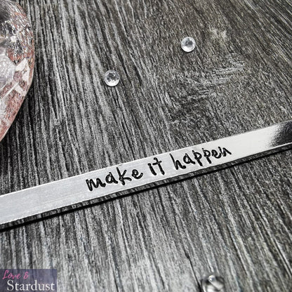 MAKE IT HAPPEN Cuff Bracelet