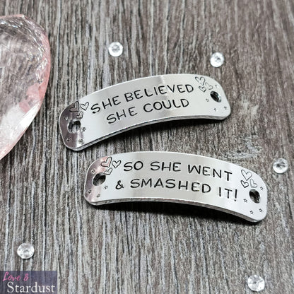 SHE BELIEVED SHE COULD, SO SHE WENT & SMASHED IT Trainer Tags