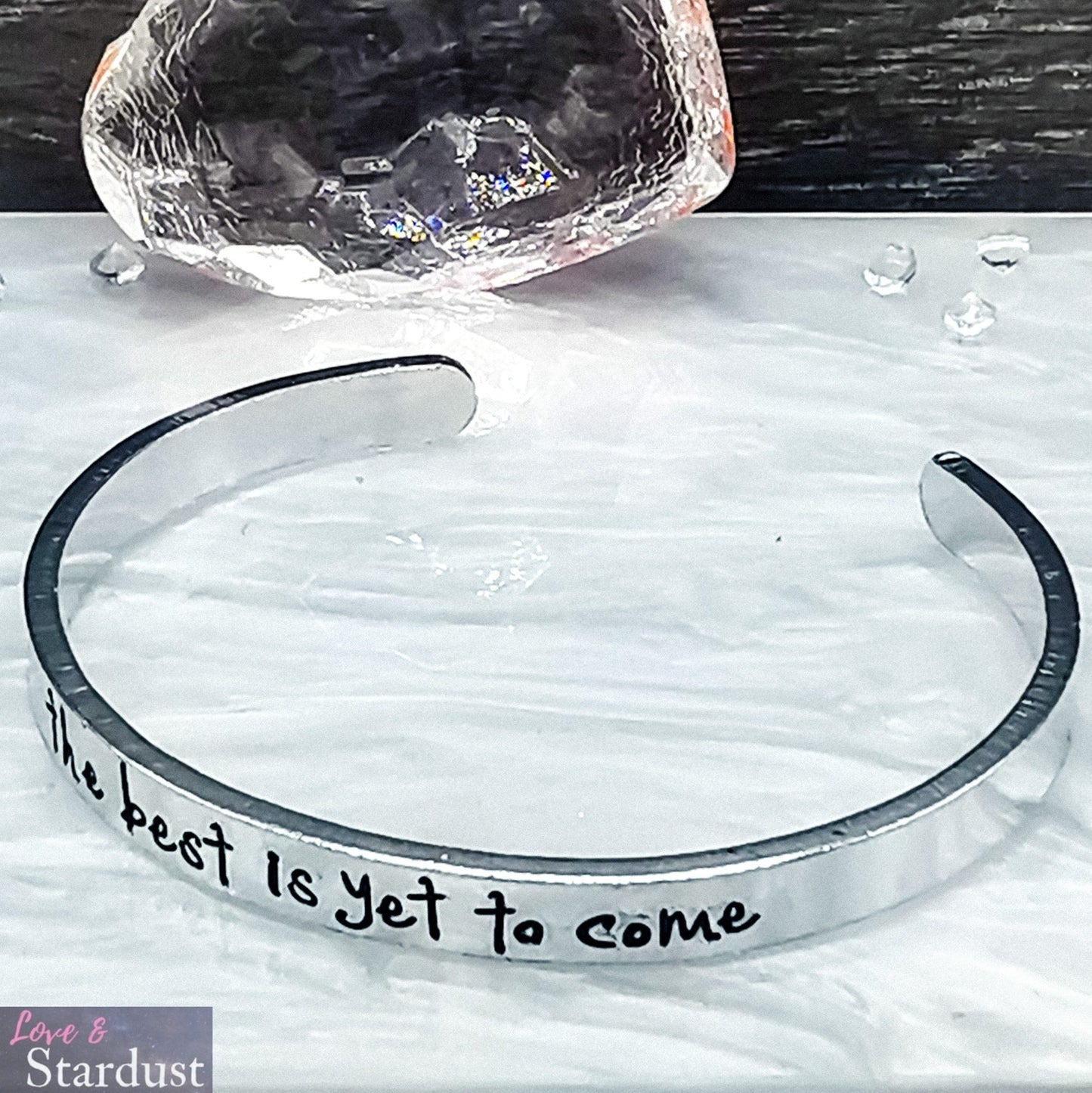 THE BEST IS YET TO COME Cuff Bracelet