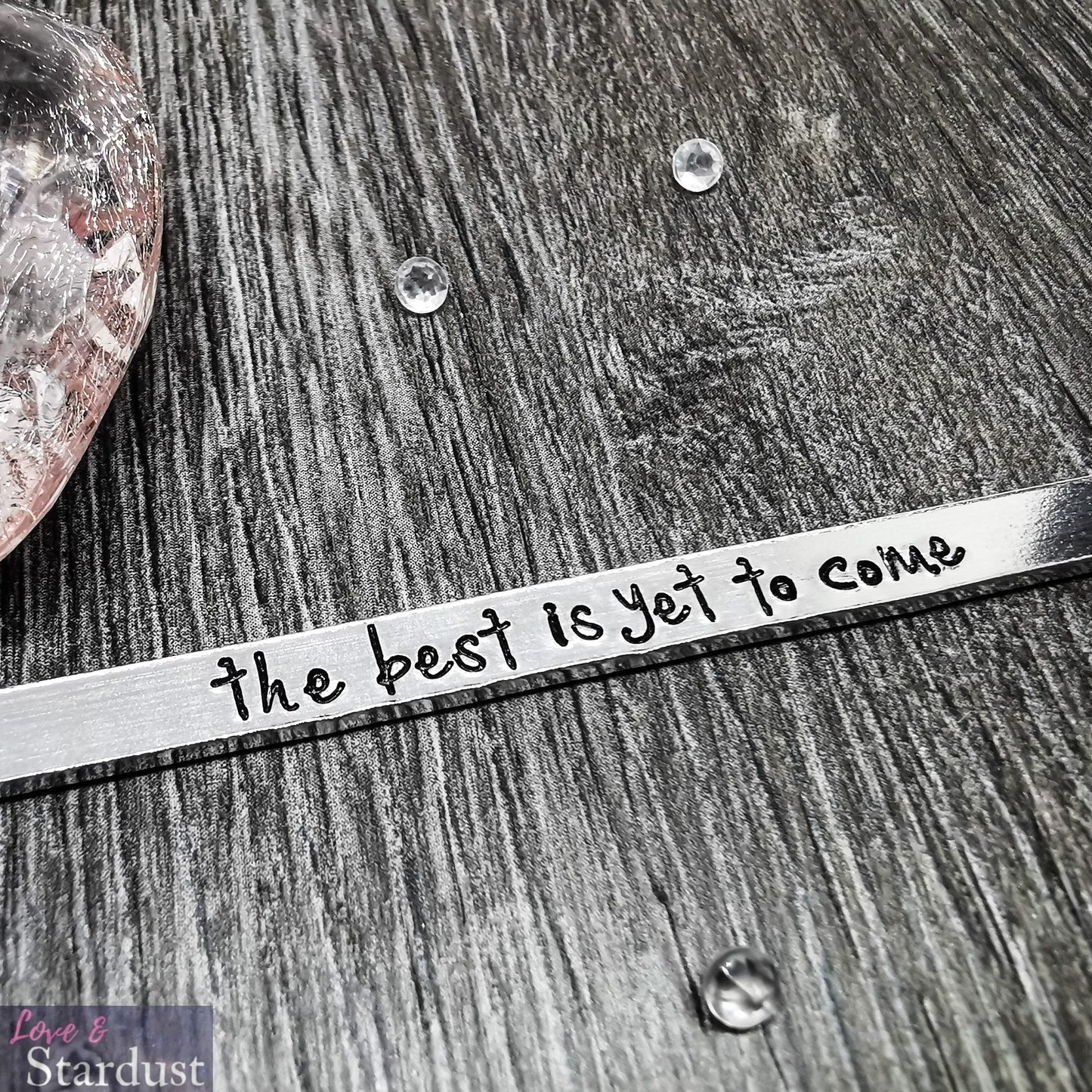 THE BEST IS YET TO COME Cuff Bracelet