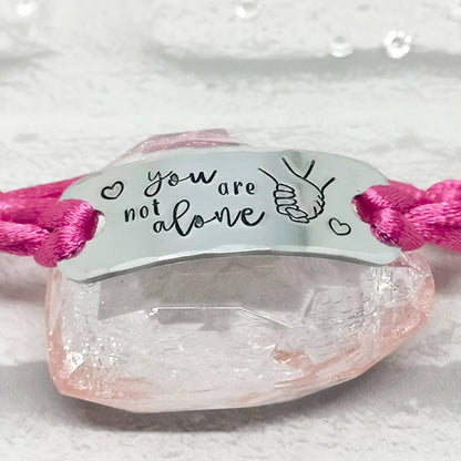 YOU ARE NOT ALONE Adjustable Bracelet